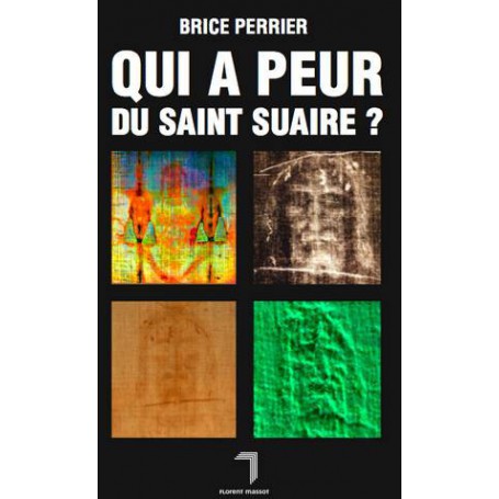 Qui a peur du Saint Suaire ?