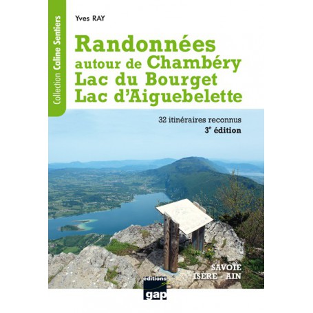 randonnées chambéry, lac bourget, lac d'aiguebelette