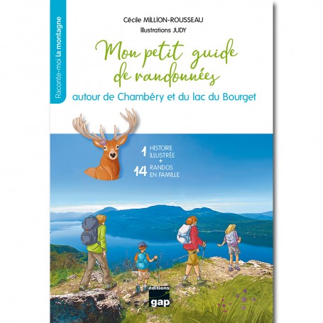 Mon petit guide de randonnées autour de Chambéry et du lac du Bourget