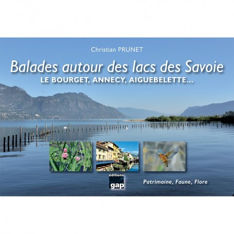 Balades autour des lacs de Savoie