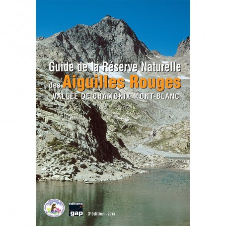 Guide de la réserves naturelle des Aiguilles Rouges