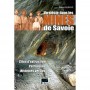 Un siècle dans les mines de Savoie