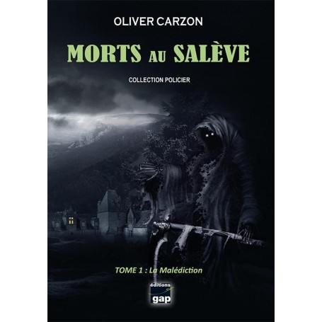 Morts au Salève tome 1