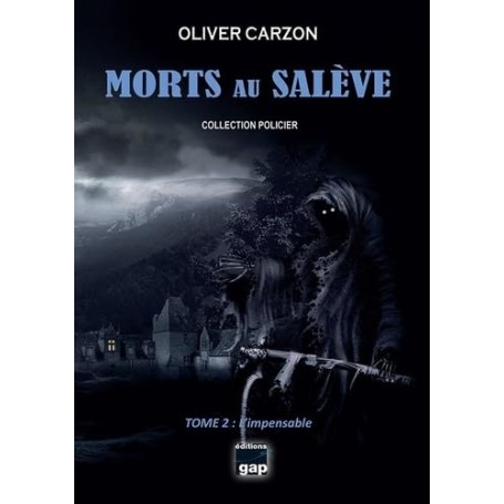 Morts au Salève tome 2